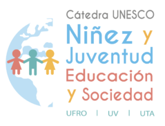 Cátedra UNESCO Bienestar de la Niñez y Juventud, Educación y Sociedad